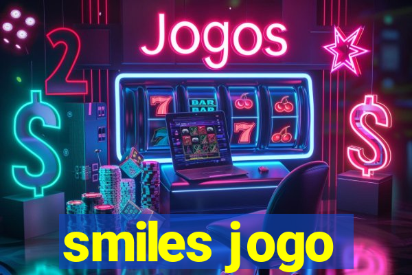 smiles jogo